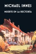 MUERTE EN LA RECTORIA de INNES, MICHAEL 