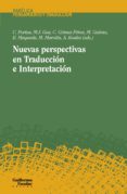 NUEVAS PERSPECTIVAS EN TRADUCCIN E INTERPRETACIN di VV.AA. 