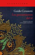 LOS PENSAMIENTOS DEL TE de CERONETTI, GUIDO 