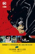 BATMAN: EL CONTRAATAQUE DEL CABALLERO OSCURO (3A EDICIN) de MILLER, FRANK  MILLER, FRANK 