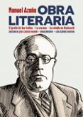 OBRA LITERARIA: EL JARDIN DE LOS FRAILES, LA CORONA, LA VELADA DE BENICARLO di AZAA, MANUEL 