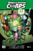 GREEN LANTERN CORPS VOL. 07: LA REVUELTA DE LOS ALPHA LANTERNS (G L SAGA - EL DA MAS BRILLANTE 1) de TOMASI, PETER 