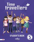 Portada de Time Travellers 5 Red Student's Book English 5 Primaria (Mur)