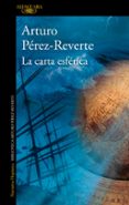 LA CARTA ESFERICA di PEREZ-REVERTE, ARTURO 