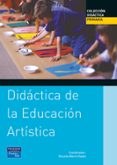 DIDACTICA DE LA EDUCACION ARTISTICA de MARIN VIADEL, RICARDO 
