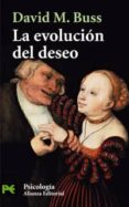 LA EVOLUCION DEL DESEO de BUSS, DAVID M. 