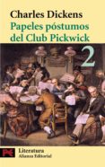 PAPELES POSTUMOS DEL CLUB PICKWICK (T. 2) de DICKENS. CHARLES 