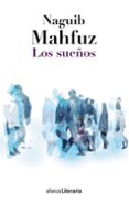 LOS SUEOS de MAHFUZ, NAGUIB 