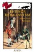 EL SEOR DE BALLANTRAE de STEVENSON, ROBERT LOUIS 