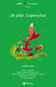 TE PILLE, CAPERUCITA! de CANO, CARLES 