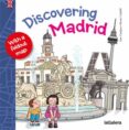 DISCOVERING MADRID de CAMPOY, ANA  MOROSINOTTO, DAVIDE 