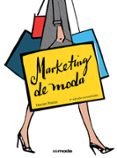 MARKETING DE MODA (2 ED.) di POSNER, HARRIET 
