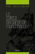 LA COLETA DEL VARON DE MNCHHAUSEN: PSICOTERAPIA Y REALIDAD de WATZLAWICK, PAUL 
