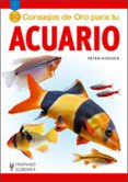 50 CONSEJOS DE ORO PARA TU ACUARIO de HISCOCK, PETER 