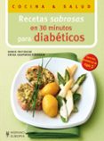 RECETAS SABROSAS EN 30 MINUTOS PARA DIABETICOS di FRITZSCHE, DORIS 