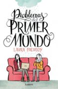 PROBLEMAS DEL PRIMER MUNDO di PACHECO, LAURA 