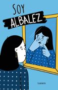 SOY ALBALEZ di ALBALEZ 