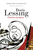 CUENTOS EUROPEOS de LESSING, DORIS 