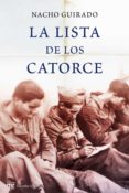 LA LISTA DE LOS CATORCE de GUIRADO, NACHO 