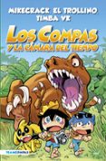 LOS COMPAS Y LA CAMARA DEL TIEMPO di EL TROLLINO TIMBA VK MIKECRACK 