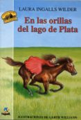 EN LAS ORILLAS DEL LAGO DE LA PLATA di WILDER, LAURA INGALLS 