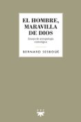 EL HOMBRE, MARAVILLA DE DIOS: ENSAYO DE ANTROPOLOGIA CRISTOLOGICA di SESBOUE, BERNARD 