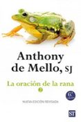 LA ORACION DE LA RANA 2 de DE MELLO, ANTHONY 