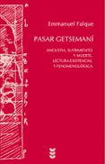 PASAR GETSEMANI de FALQUE, EMMANUEL 