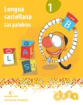 LENGUA 1 DUNA-PALABRAS di VV.AA. 