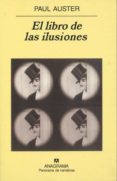 EL LIBRO DE LAS ILUSIONES de AUSTER, PAUL 