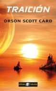 TRAICION de SCOTT CARD, ORSON 
