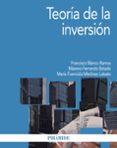 TEORIA DE LA INVERSION de BLANCO RAMOS, FRANCISCO  FERRANDO BOLADO, MAXIMO F. 