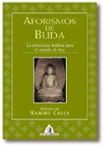 AFORISMOS DE BUDA de CALLE, RAMIRO 