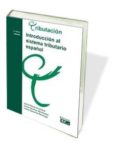 INTRODUCCION AL SISTEMA TRIBUTARIO ESPAOL  (13 ED.) di PEREZ CRISTOBAL, JESUS 