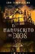 EL MANUSCRITO DE DIOS de BIEDMA, JUAN RAMON 