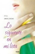 LO SIGUIENTE EN MI LISTA di SMOLINSKI, JILL 