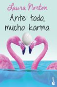 ANTE TODO, MUCHO KARMA de NORTON, LAURA 