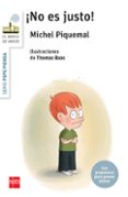 PEPE PIENSA NO ES JUSTO! de PIQUEMAL, MICHEL 