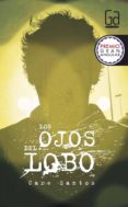 LOS OJOS DEL LOBO de SANTOS, CARE 