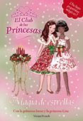 MAGIA DE ESTRELLAS (EL CLUB DE LAS PRINCESAS) de FRENCH, VIVIAN 