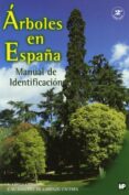 ARBOLES DE ESPAA (2 ED.) de LOPEZ LILLO, ANTONIO  SANCHEZ DE LORENZO CACERES, JOSE M. 
