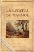 LA ESTATUA DE MARMOL de EICHENDORFF, JOSEPH VON 