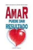 AMAR PUEDE DAR RESULTADO di VV.AA. 