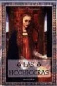 LAS HECHICERAS de CHAPMAN, VERA 