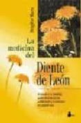 LA MEDICINA DEL DIENTE DE LEON di BRIGITTE, MARS 