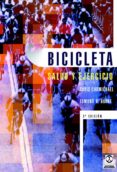 BICICLETA: SALUD Y EJERCICIO de BURKE, EDMUND R.  CARMICHAEL, CHRIS 