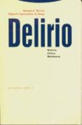 DELIRIO: HISTORIA, CLINICA, METATEORIA de BERRIOS, GERMAN E.  FUENTENEBRO DE DIEGO, FILIBERTO 