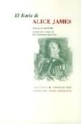 EL DIARIO DE ALICE JAMES de JAMES, ALICE 