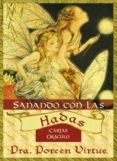 SANANDO CON LAS HADAS de VIRTUE, DOREEN 