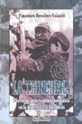 LA TRINCHERA: DIARIO DE UN BRIGADISTA BRITANICO EN LA GUERRA CIVI L ESPAOLA de ESCUDERO GALANTE, FRANCISCO 